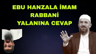 ihsan şenocak hoca ebu hanzalanın yalanını ifşalıyor [upl. by Barbaresi]