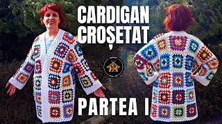 Cum crosetam cardigan din patrate  Partea I  Pardesiu granny square [upl. by Gene]