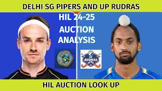 Delhi SG Pipers and UP Rudras  HIL Auction Look Up [upl. by Topper660]