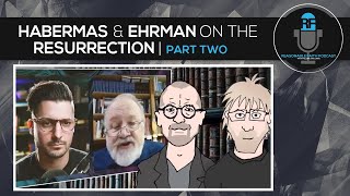 Gary Habermas amp Bart Ehrman on the Resurrection  PART TWO  Reasonable Faith Podcast [upl. by Anaiad]