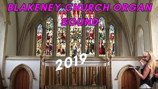 Blakeney church organ sound North Norfolk played kindly for me only [upl. by Fleurette]