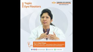 Eye Floaters  symptoms and treatment of eye floaters  Tamil  Session by Dr V Devi Priya [upl. by Juanne]