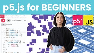 p5js Tutorial  Getting Started with Creative Coding [upl. by Ajssatan]