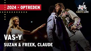 Nick Schilder Suzan amp Freek Claude  Vasy  Vrienden van Amstel LIVE 2024 [upl. by Fax]