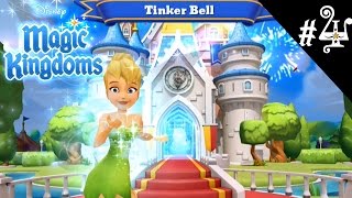 ITS TINKER BELL  Disney Magic Kingdoms  4 [upl. by Israeli951]