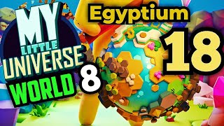 My Little Universe Egyptium World 8 Gameplay Walkthrough Part 18 [upl. by Lliw]