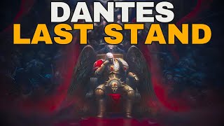 Dantes Last Stand  The Devastation Of Baal  Warhammer 40000 Lore [upl. by Joel]