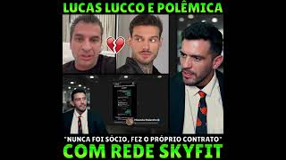 Lucas Lucco e polêmica com SkyFIT 👀🔥 gorgonoid polemica lucasluccoskyfitpanobiancoacademiagym [upl. by Hnib]