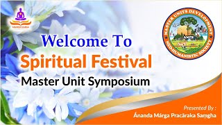 Master Unit Symposium  Spiritual Festival Delhi  8th August 2024 [upl. by Manley]