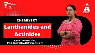 Lanthanides and Actinides  Chemistry  S Chand Academy [upl. by Chappy]