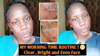 MORNING ROUTINE FOR CLEAR BRIGHT AND CLEAR FACE Products amp Tips [upl. by Yarazed]