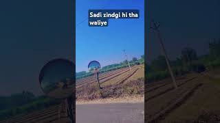 Sadi zindgi hi tha waliye punjabisong song [upl. by Nazarius469]