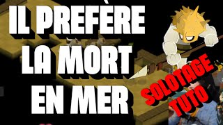 SOLOTAGE  IL PREFERE LA MORT EN MER 🏴‍☠️ [upl. by Itnavart114]