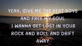 Drift Away by Dobie Gray Lyrics [upl. by Brittnee]