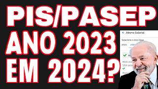 PISPASEP ANO BASE 2023 SERÃ PAGO EM 2024 PAGAMENTOS DOBRADO DO ABONO SALARIAL 2022 E 2023 EM 2024 [upl. by Gnahk]