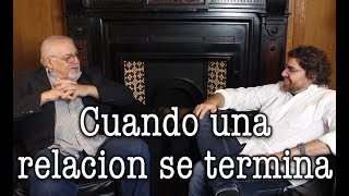 Jorge y Demian Bucay  Como nos damos cuenta de que una relacion SE TERMINO [upl. by Dickenson871]