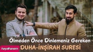 Ölmeden Önce Dinlemeniz Gereken Duha Ve İnşirah Suresi Mehmedyildiz  Osman Bostancı [upl. by Chere]