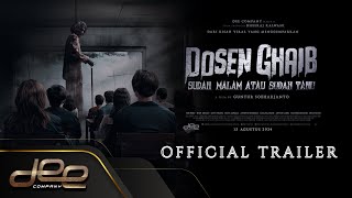 DOSEN GHAIB SUDAH MALAM ATAU SUDAH TAHU  OFFICIAL TRAILER  15 AGUSTUS 2024 [upl. by Aicel]