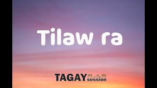 Soulthrll  Tilaw Ra ft JKLRD Cookie Lyrics 🎵 TAGAYsession [upl. by Boylston908]