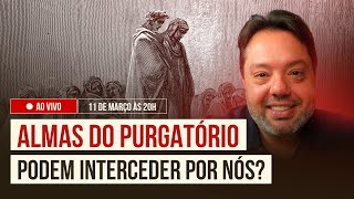 As almas do purgatório podem interceder por nós Sim ou não Descubra a resposta aqui [upl. by Hyland945]