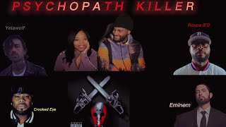 My GF REACTION TO Psychopath Killer Eminem Royce 59 Yelawolf amp Crooked Eye [upl. by Lam686]