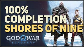 Shores of Nine 100 Completion God of War Ragnarok [upl. by Alliw]