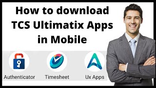 How to download tcs ultimatix apps  TCS Authenticator App  TCS timesheet app  ux apps [upl. by Eliga]