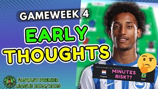 FPL GW4 EARLY THOUGHTS  JOAO PEDRO MINS RISK🤔 WILDCARD OPINIONS  FPL 202425 Tips amp Strategy [upl. by Walton]