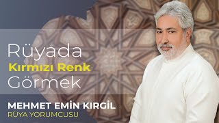 RÜYADA KIRMIZI RENK GÖRMEK [upl. by Nadroj160]