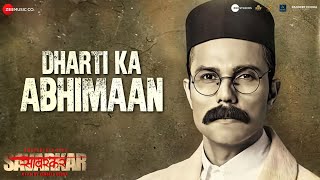 Dharti Ka Abhimaan  Lyrical  Swatantrya Veer Savarkar  Randeep Hooda  Anu Malik Divya KVijay P [upl. by Ezaria]