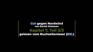 Gut gegen Nordwind  Kapitel 7 Teil 33  BSL [upl. by Yor]