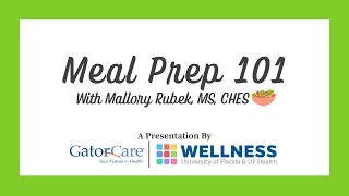 Meal Prep 101  GatorCare [upl. by Hanford]