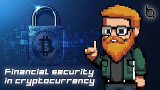 Bits Academy – Episode 6  Financial Security In Cryptocurrency [upl. by Ruttger694]