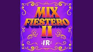 Mix Fiestero IR 3 Adiós Amor el Amor Cosa Tan Rara y No Hago Más Na Cambio Mi Corazón [upl. by Candace999]