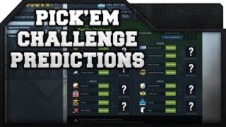 CSGO  My PickEm Challenge Predictions [upl. by Aronael]