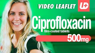 CIPROFLOXACIN 500 mg  What it is for how to use dose warnings and side effects [upl. by Aneloaup]