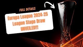 UEFA Europa League Draw 202425 uel ueldraw europaleague europaleague2024 [upl. by Neukam]