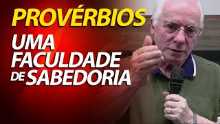 Pregação sobre Provérbios 4  Uma faculdade de Sabedoria  Pastor Paulo Seabra [upl. by Eanrahs]