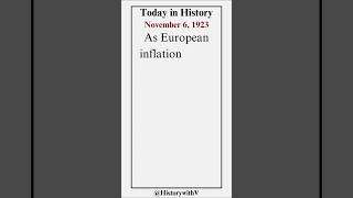 Today in History  November 6 1923 history thisdayinhistory european germany bread inflation [upl. by Isahella]