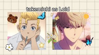 tokyo revengers react to takemichi as Loid créditos na descrição [upl. by Nired]