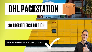 Registrierung bei DHL Packstation 📦  So meldest du dich schnell amp einfach an  Tutorial  ✔️ [upl. by Suollecram]