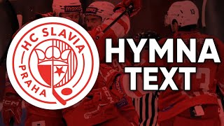 HYMNA HC Slavia Praha  TEXT [upl. by Melisent]