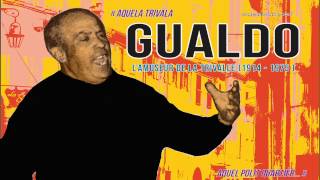 Ecoutez quotAquela Trivalaquot par Gualdo [upl. by Einnoc499]