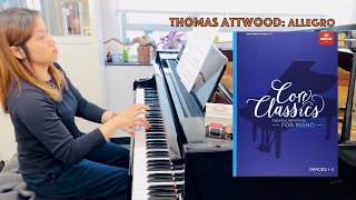 Thomas Attwood Allegro from Sonatina in C  Core Classics Grade 12 [upl. by Tedric]