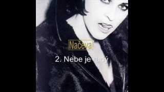 Načeva  Nebe je rudý full album [upl. by Leahci]