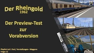 Vorabvorstellung  Rheingold 1962  3DZug  Folge 12 [upl. by Hazel]