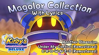 Magolor Collection DX WITH LYRICS Another Dimension Under My Control  CROWNED Remastered [upl. by Ykvir1]