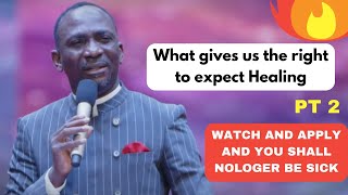 The things that gives us the right to expect Healing  Dr Pastor Paul Enenche PT 2 healing [upl. by Aerdma735]