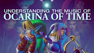 Understanding the Music of Ocarina of Time [upl. by Arrec]