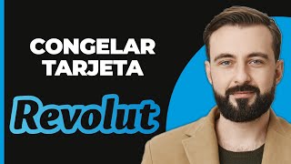 Cómo Congelar la Tarjeta Revolut  Guía Completa [upl. by Ruford]